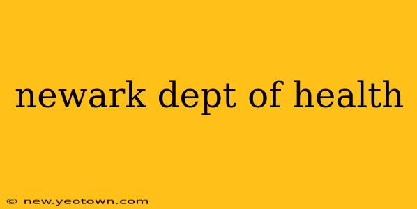 newark dept of health