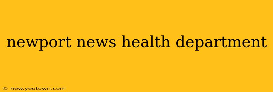 newport news health department
