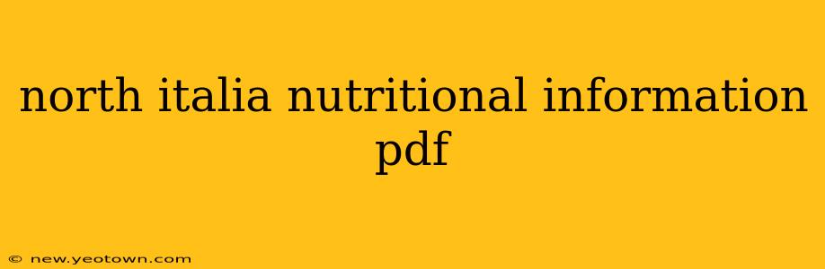 north italia nutritional information pdf