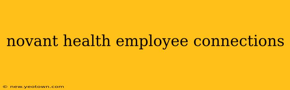 novant health employee connections
