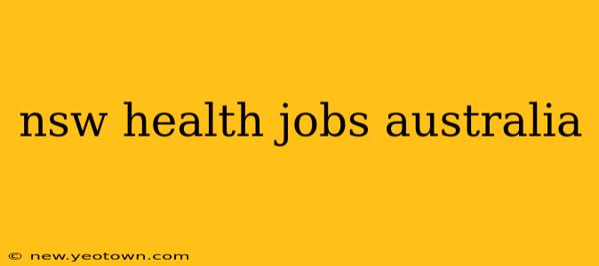 nsw health jobs australia