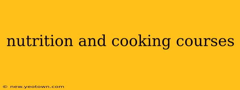 nutrition and cooking courses