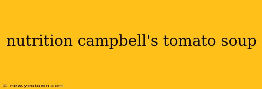 nutrition campbell's tomato soup