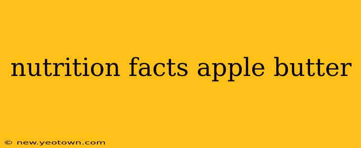 nutrition facts apple butter