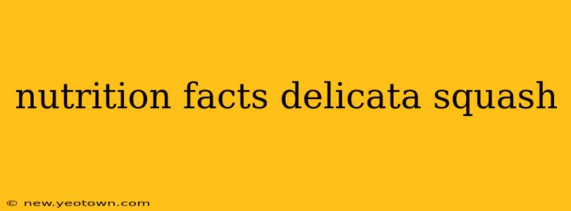 nutrition facts delicata squash