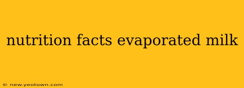 nutrition facts evaporated milk