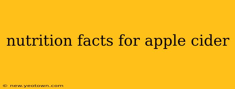nutrition facts for apple cider