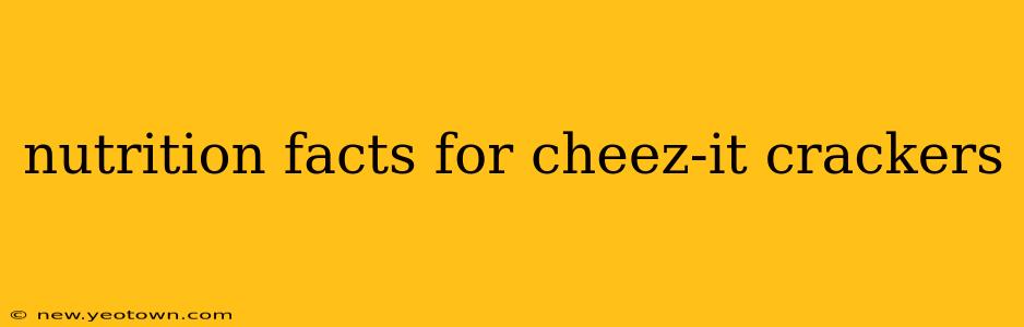 nutrition facts for cheez-it crackers