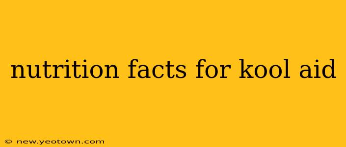 nutrition facts for kool aid