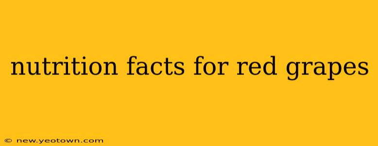 nutrition facts for red grapes