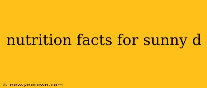 nutrition facts for sunny d