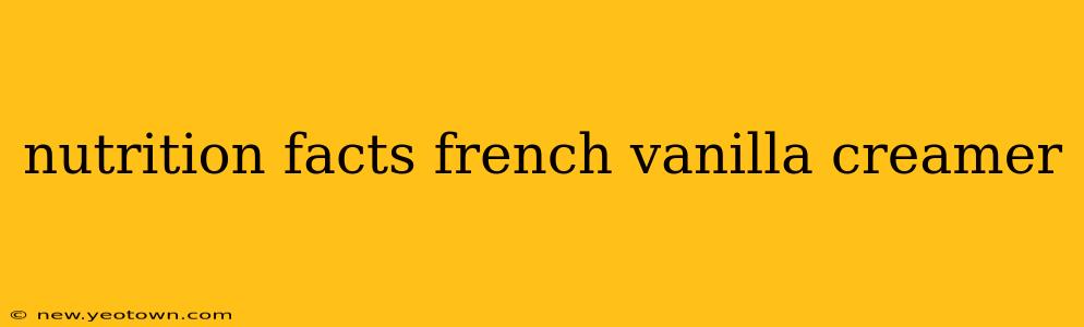 nutrition facts french vanilla creamer