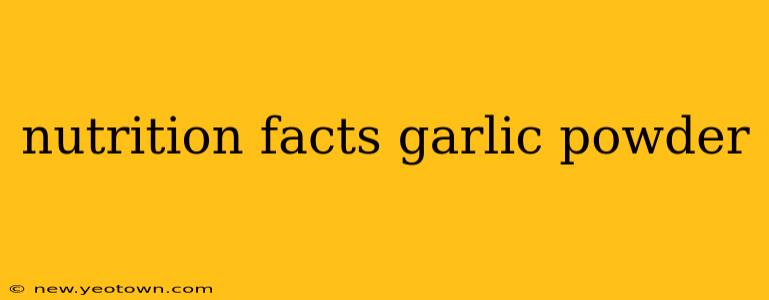 nutrition facts garlic powder