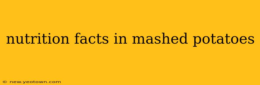 nutrition facts in mashed potatoes