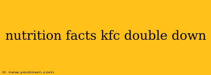 nutrition facts kfc double down