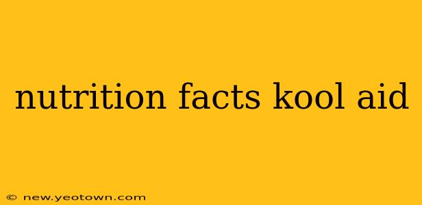 nutrition facts kool aid
