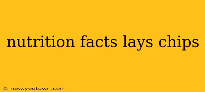 nutrition facts lays chips