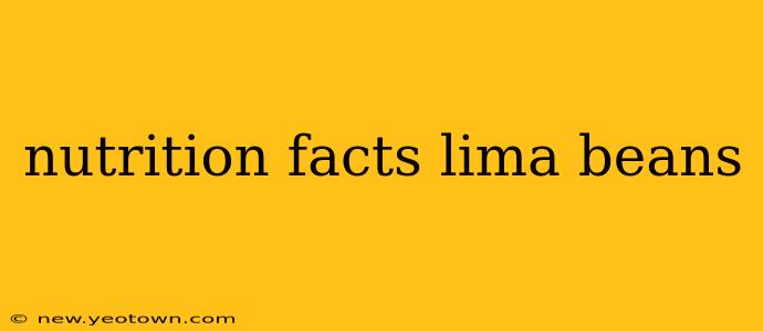 nutrition facts lima beans