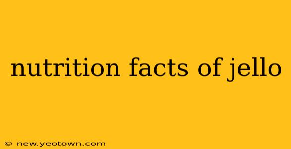 nutrition facts of jello