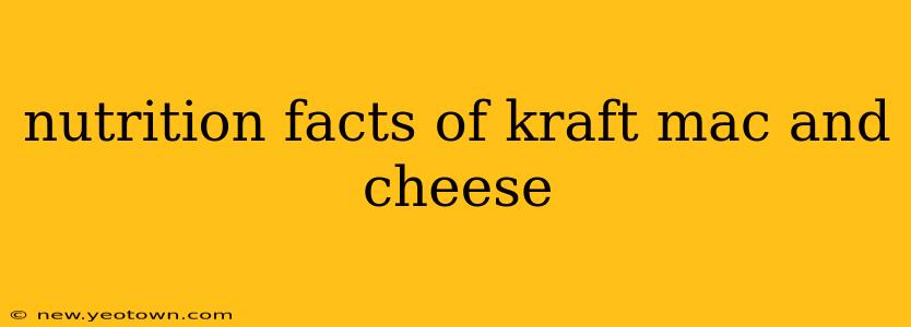 nutrition facts of kraft mac and cheese