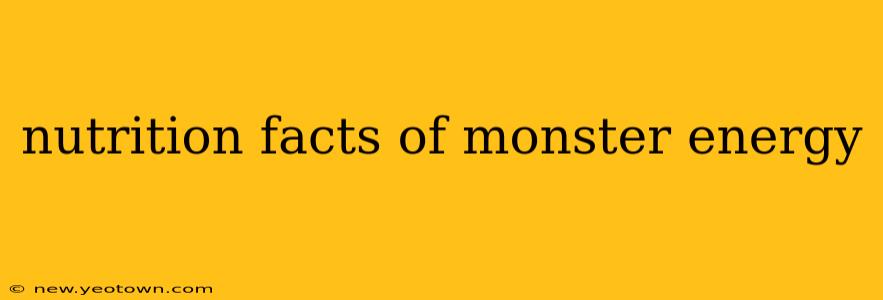 nutrition facts of monster energy