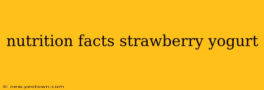 nutrition facts strawberry yogurt
