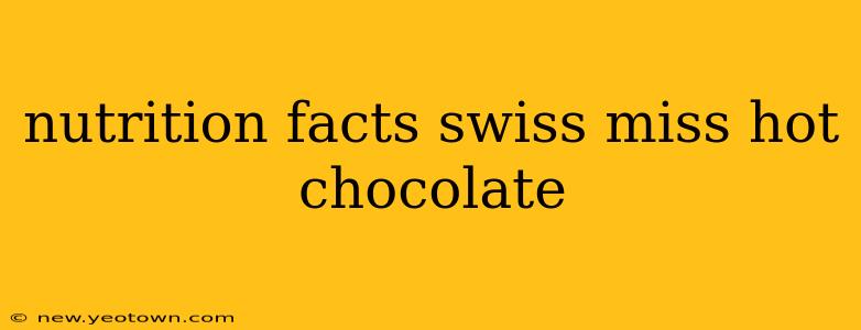 nutrition facts swiss miss hot chocolate