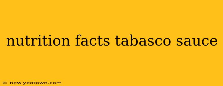 nutrition facts tabasco sauce