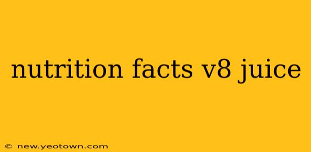 nutrition facts v8 juice