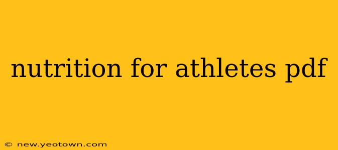 nutrition for athletes pdf