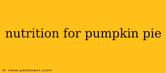 nutrition for pumpkin pie