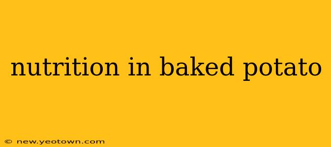 nutrition in baked potato