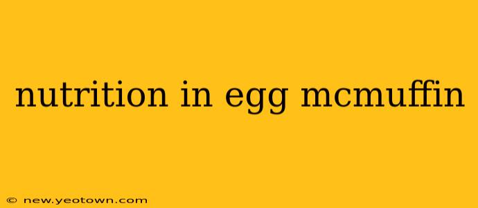 nutrition in egg mcmuffin