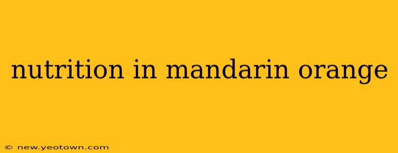 nutrition in mandarin orange