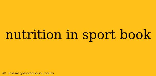 nutrition in sport book