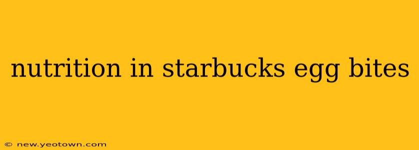 nutrition in starbucks egg bites