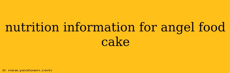 nutrition information for angel food cake