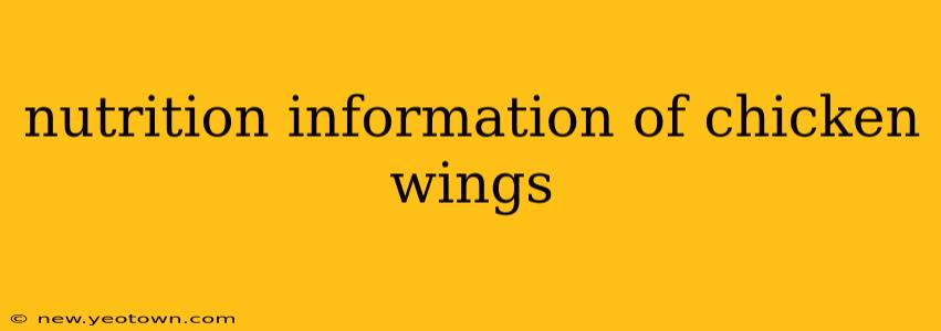 nutrition information of chicken wings