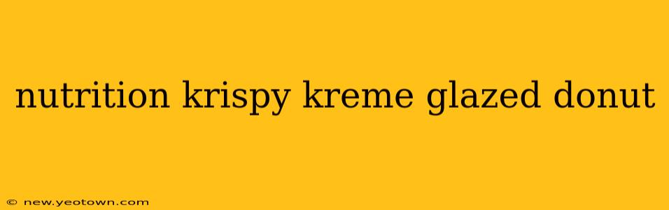 nutrition krispy kreme glazed donut