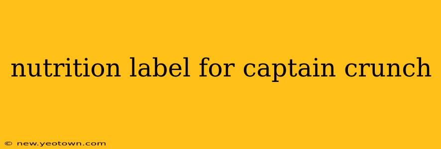 nutrition label for captain crunch