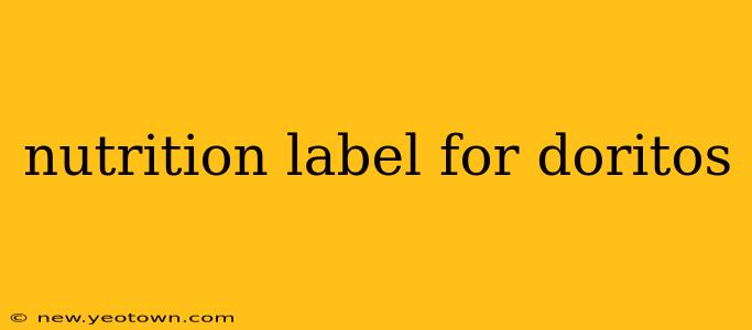 nutrition label for doritos