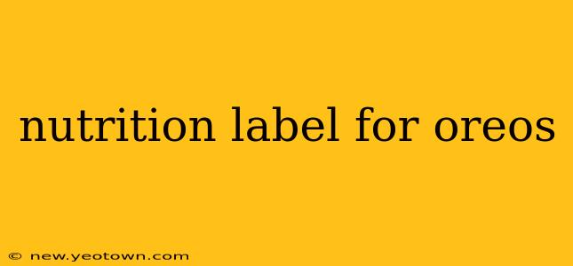 nutrition label for oreos