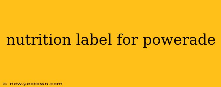 nutrition label for powerade