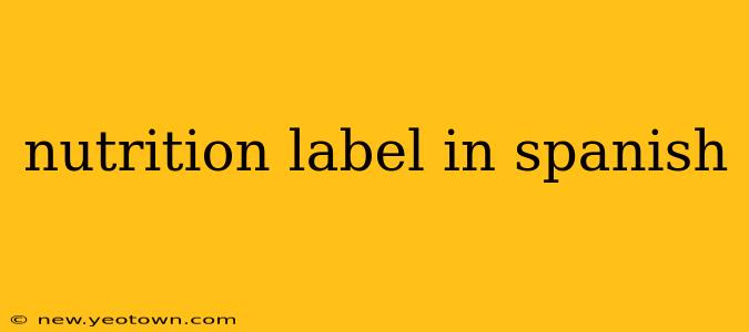 nutrition label in spanish