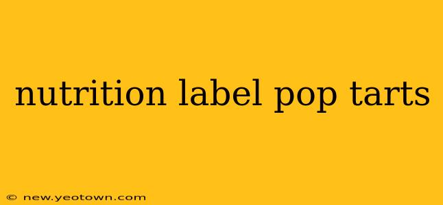 nutrition label pop tarts