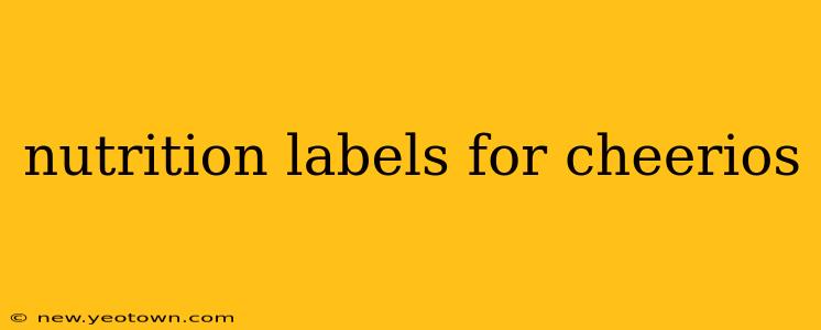 nutrition labels for cheerios