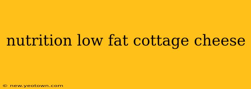 nutrition low fat cottage cheese