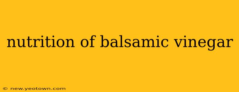 nutrition of balsamic vinegar