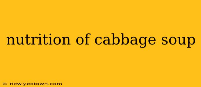 nutrition of cabbage soup
