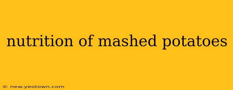 nutrition of mashed potatoes